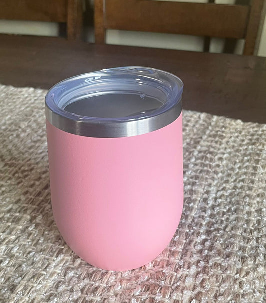 Pink Stainless Steel Tumbler with a Phrase T&M